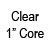 Clear - 1" Core